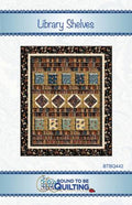 Library Shelves- Bound To Be Quilting- Btbq442